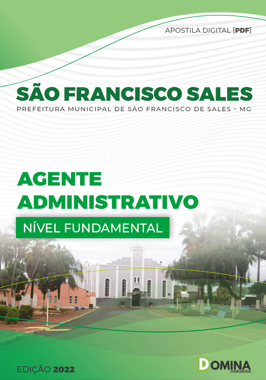 Apostila Pref São Francisco Sales MG 2022 Agente Administrativo