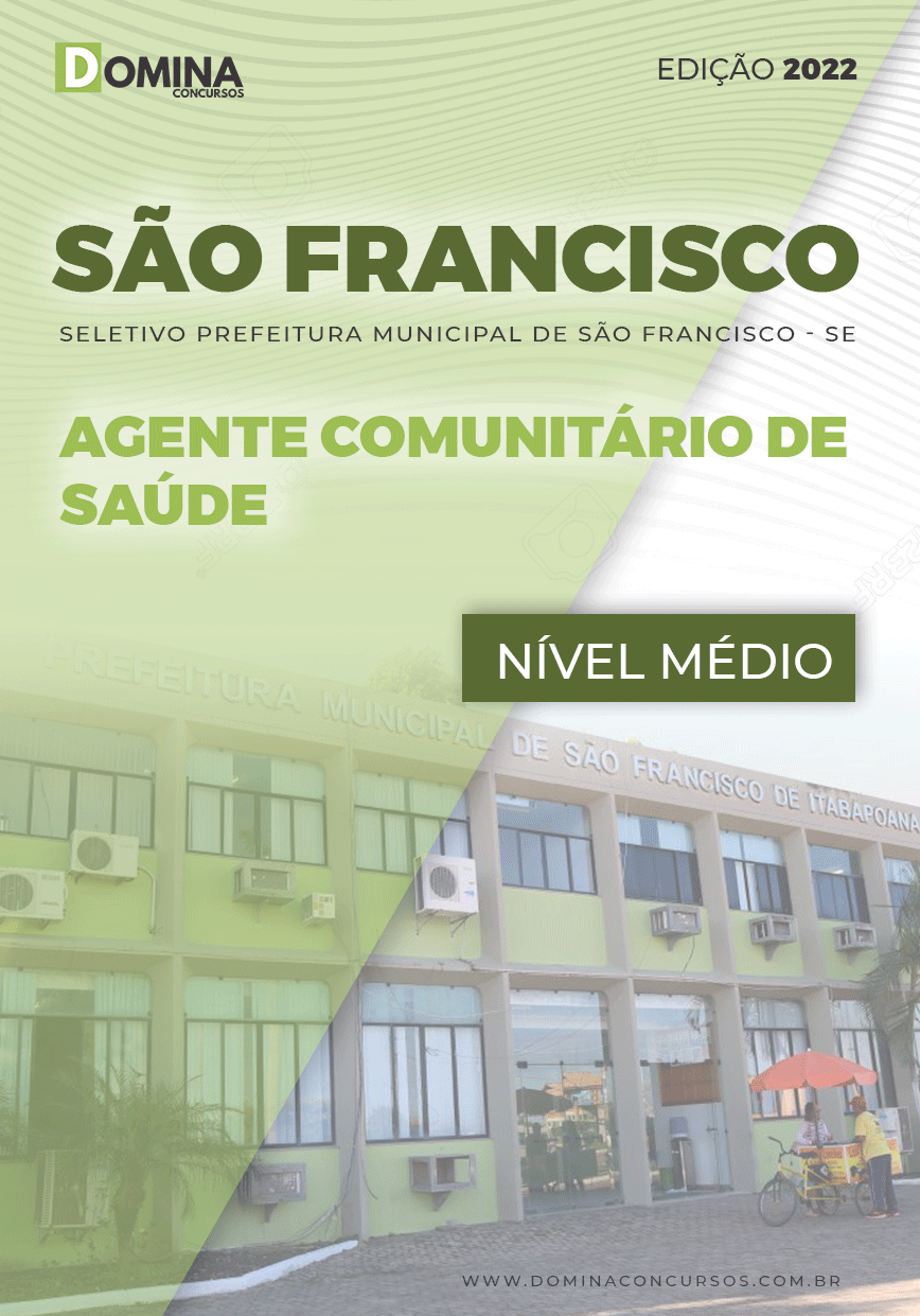 Apostila Pref São Francisco SE 2022 Agente Comunitário de Saúde