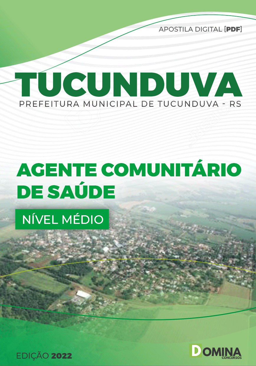 Apostila Pref Tucunduva RS 2022 Agente Comunitário Saúde
