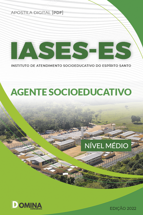 Apostila Digital IASES ES 2022 Agente Socioeducativo
