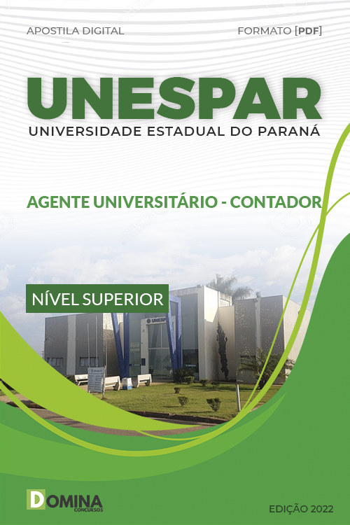 Apostila UNESPAR 2022 Agente Universitário Contador