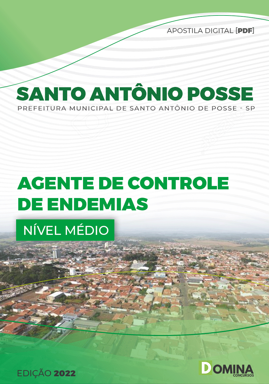 Apostila Pref Santo Antônio Posse SP 2022 Agt Controle de Endemias