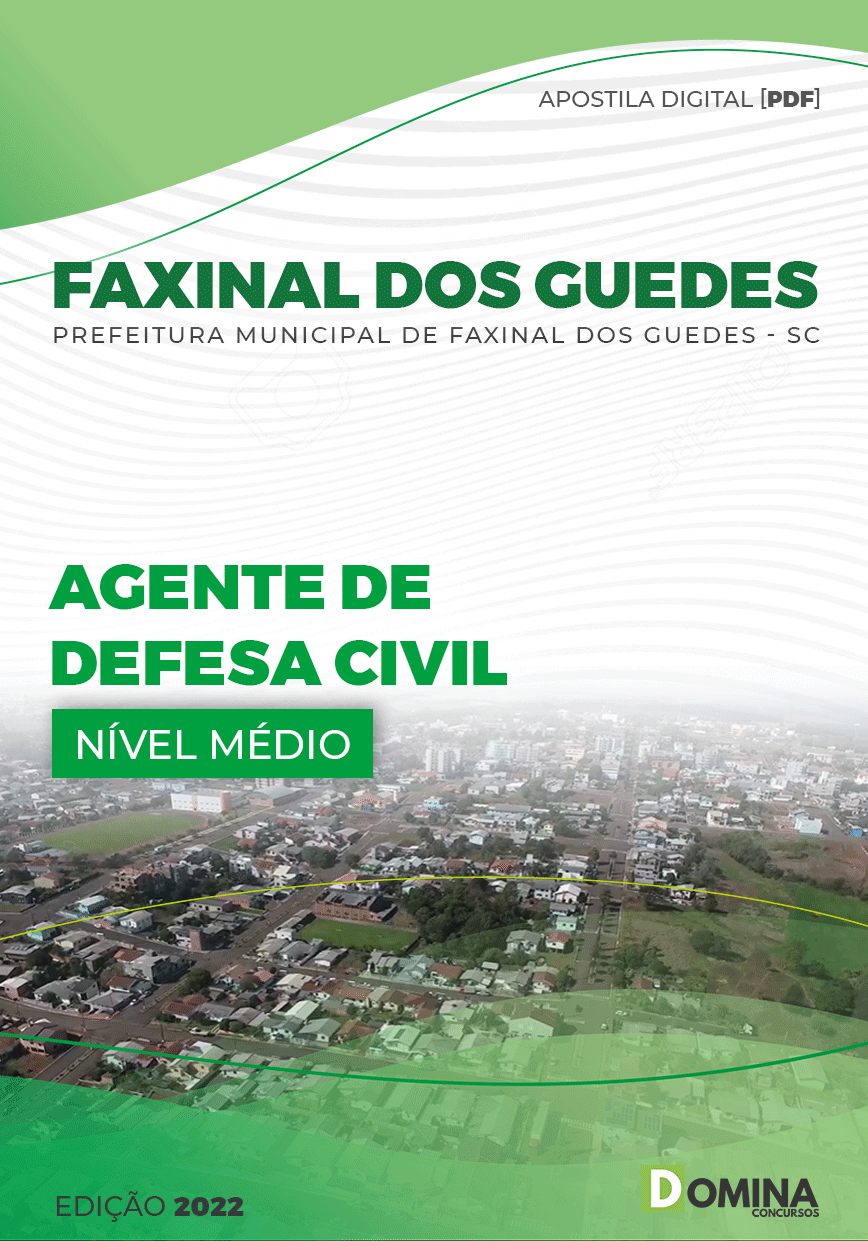 Apostila Pref Faxinal dos Guedes SC 2022 Agente Defesa Civil