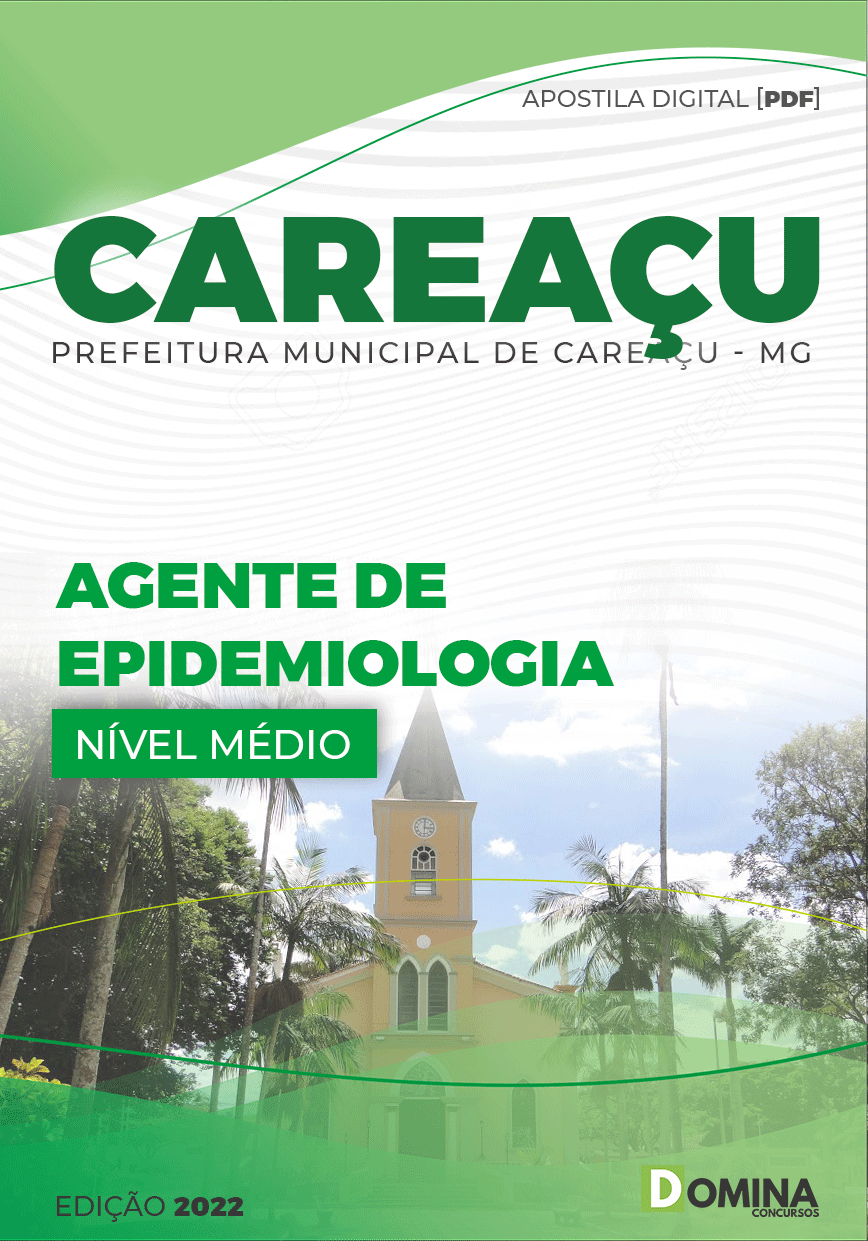 Apostila Seletivo Pref Careaçu MG 2022 Agente de Epidemiologia