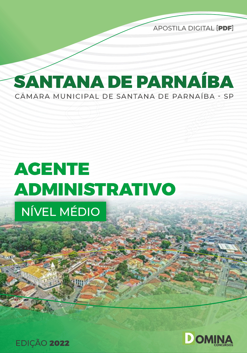 Apostila Câmara Santana Parnaíba SP 2022 Agente Administrativo