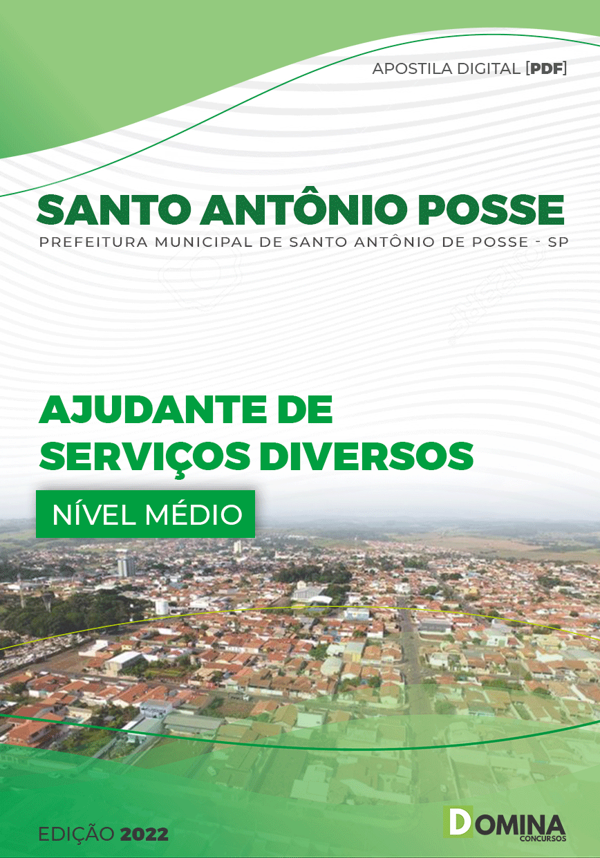Apostila Pref Santo Antônio Posse SP 2022 Ajudante de Serviços Diversos