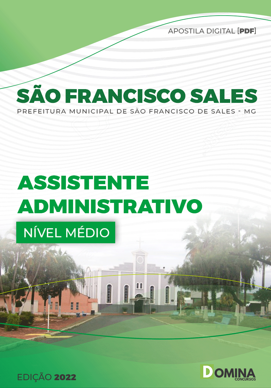 Apostila Pref São Francisco Sales MG 2022 Assistente Administrativo