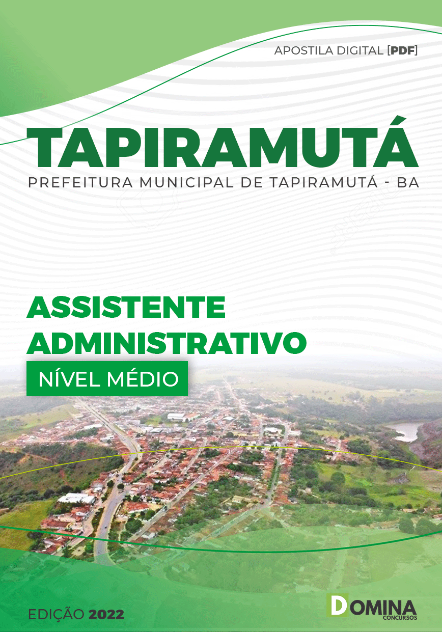 Apostila Pref Tapiramutá BA 2022 Assistente Administrativo