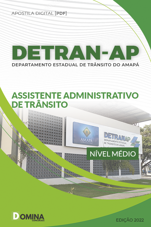 Apostila DETRAN AP 2022 Assistente Administrativo de Trânsito