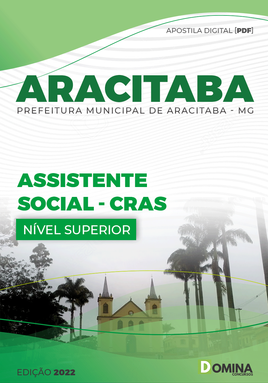 Apostila Pref Aracitaba MG 2022 Assistente Social CRAS