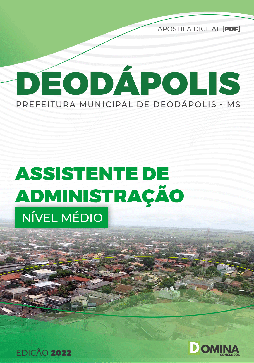 Apostila Pref Deodápolis MS 2022 Assistente Administração