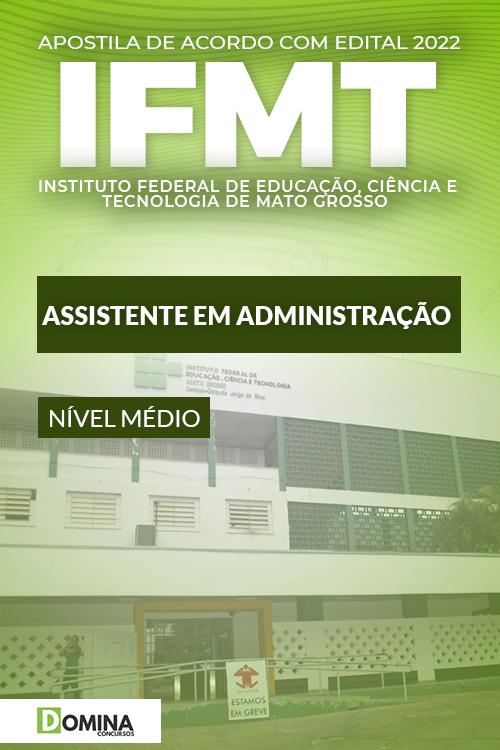 Apostila Concurso IFMT 2023 Assistente em Administração