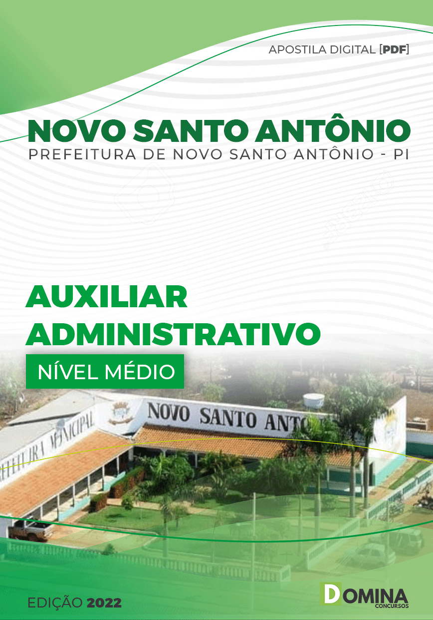 Apostila Pref Novo Santo Antonio PI 2022 Auxiliar Administrativo