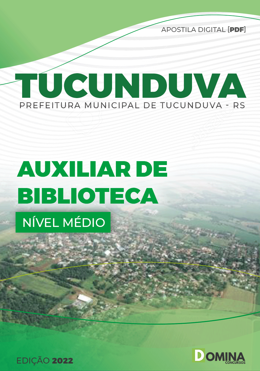 Apostila Pref Tucunduva RS 2022 Auxiliar Biblioteca