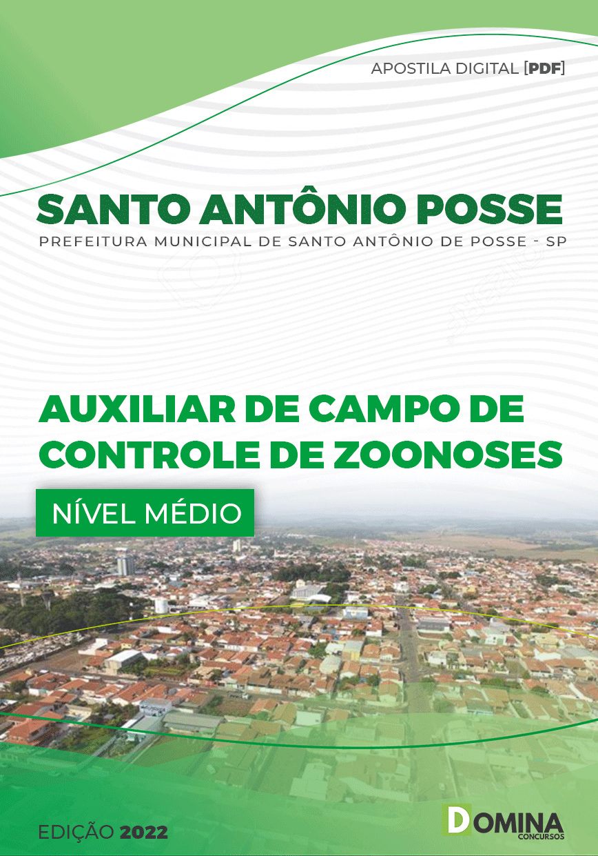 Apostila Pref Santo Antônio Posse SP 2022 Agt Controle de Zoonoses