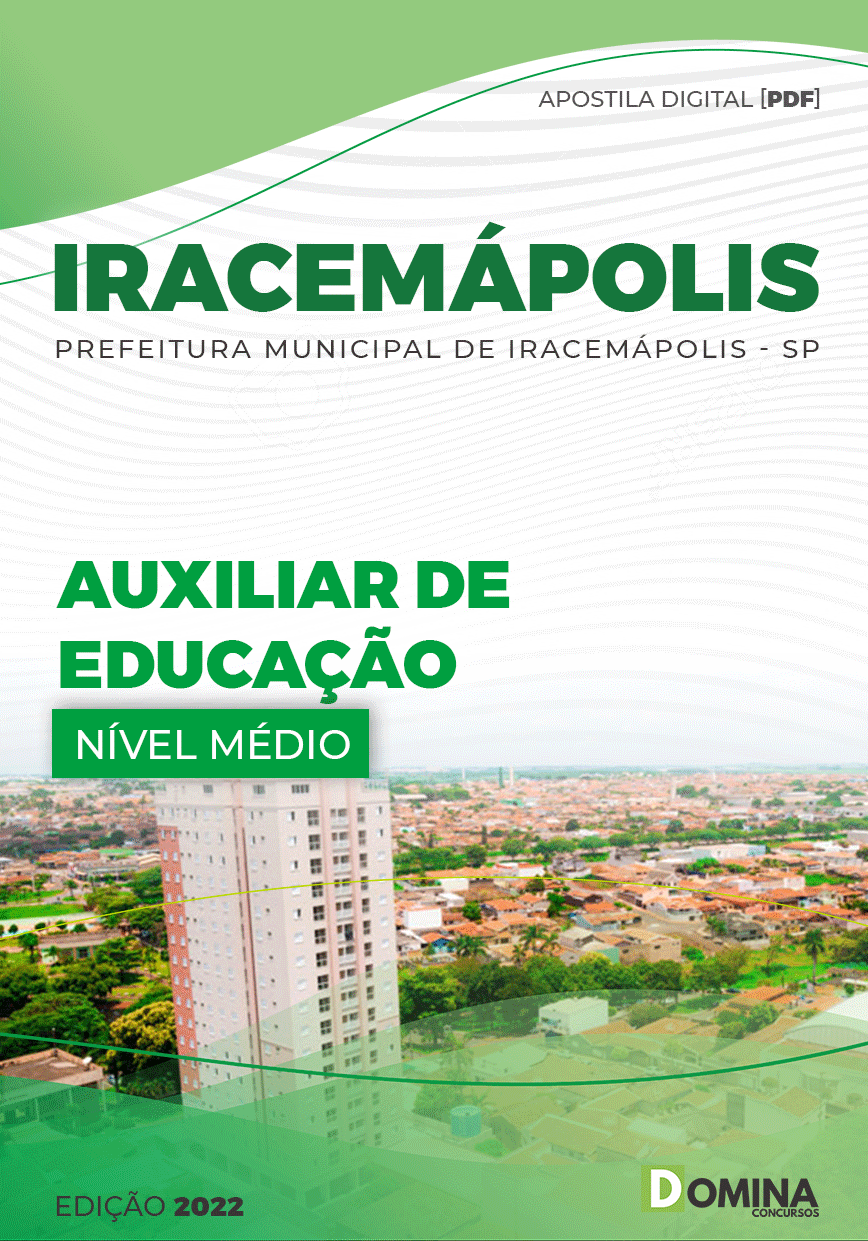Apostila Digital Pref Iracemápolis SP 2022 Auxiliar Educação