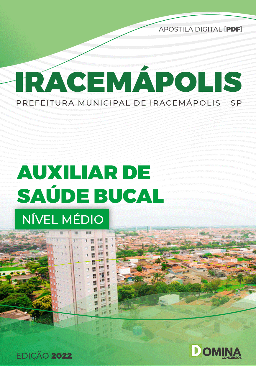 Apostila Pref Iracemápolis SP 2022 Auxiliar Saúde Bucal