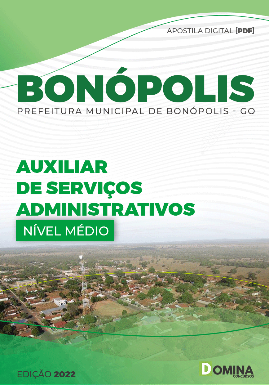 Apostila Pref Bonópolis GO 2022 Auxiliar de Serviços Administrativos