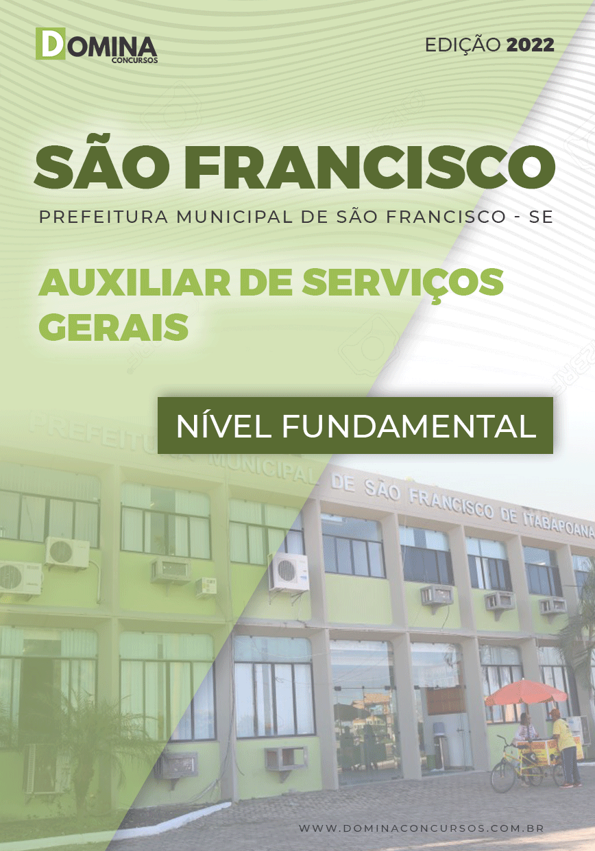 Apostila Pref São Francisco SE 2022 Auxiliar de Serviços Gerais