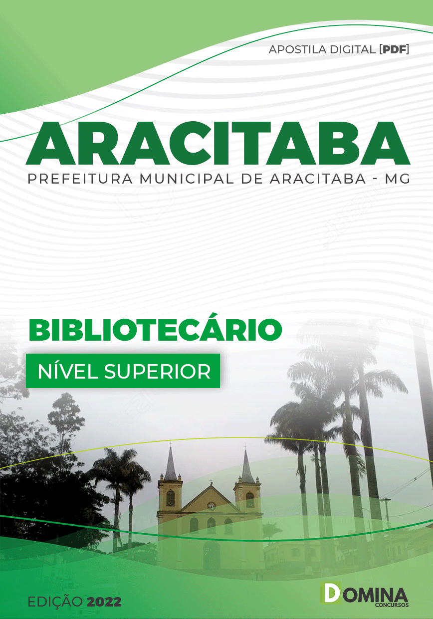 Apostila Digital Pref Aracitaba MG 2022 Bilbiotecário