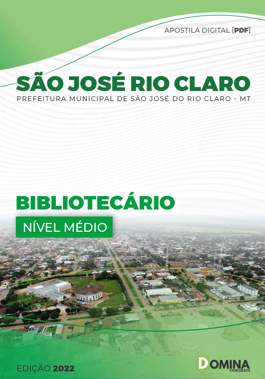 Apostila Pref São José Rio Claro MT 2022 Bibliotecário