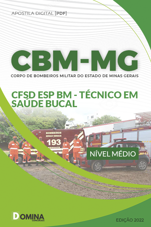Apostila CBM MG 2022 CFSD ESP BM Técnico em Saúde Bucal