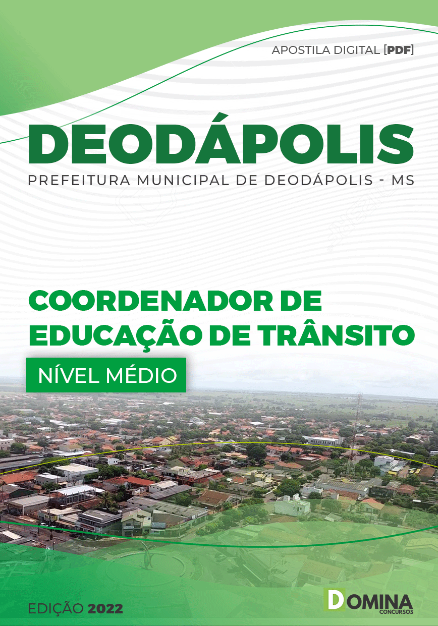 Apostila Pref Deodápolis MS 2022 Coordenador Educação Trânsito