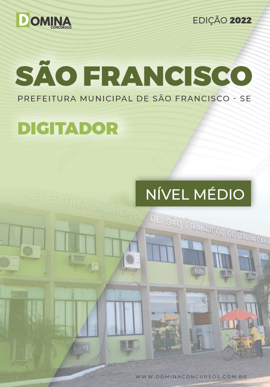 Apostila Concurso Pref São Francisco SE 2022 Digitador