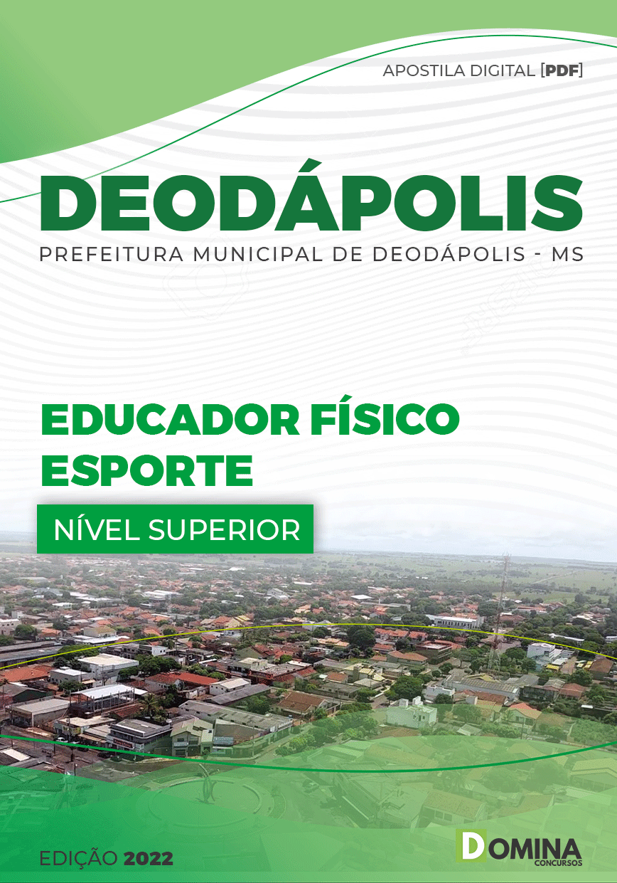 Apostila Pref Deodápolis MS 2022 Educador Físico Esporte