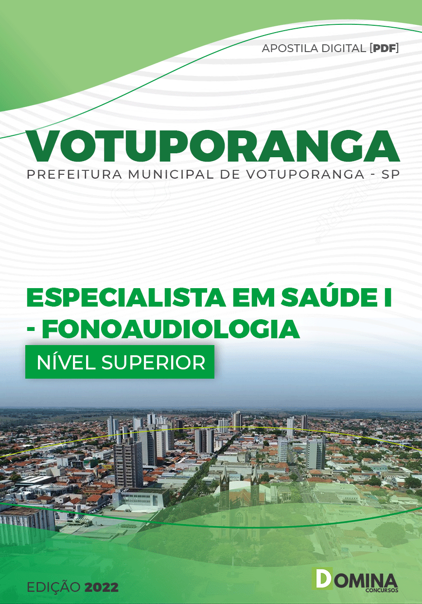 Apostila Pref Votuporanga SP 2022 Especialista Saúde I Fonoaudiologia