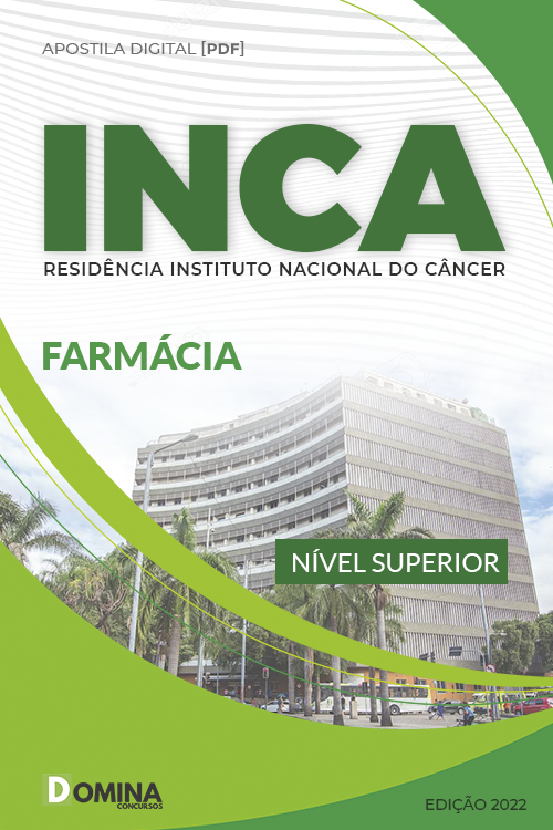 Apostila Digital Seletivo Residência INCA 2022 Farmácia