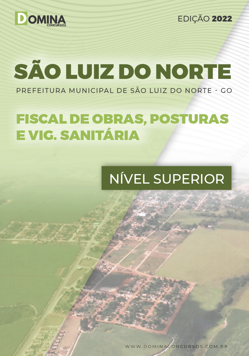 Apostila Pref São Luis Norte GO 2022 Fiscal Obras Postura