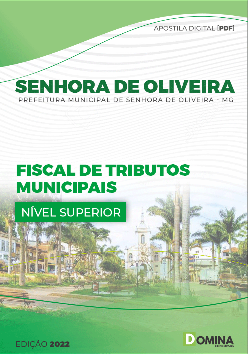 Apostila Pref Senhora Oliveira MG 2022 Fiscal Tributos Municipais