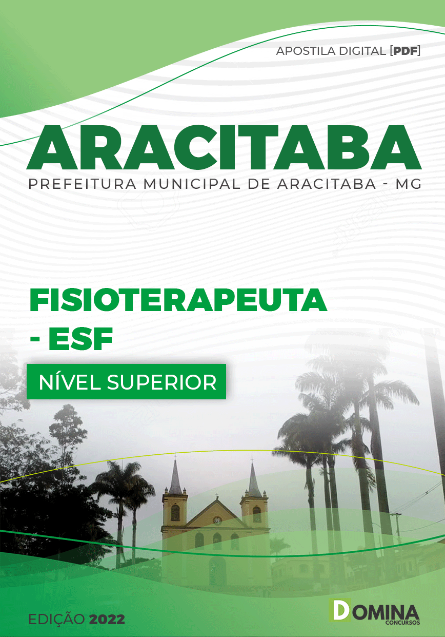 Apostila Digital Pref Aracitaba MG 2022 Fisioterapeuta CRAS