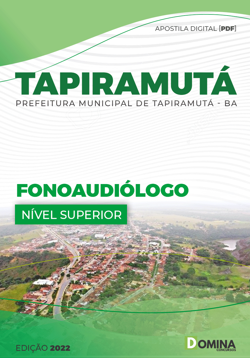 Apostila Digital Pref Tapiramutá BA 2022 Fonoaudiólogo