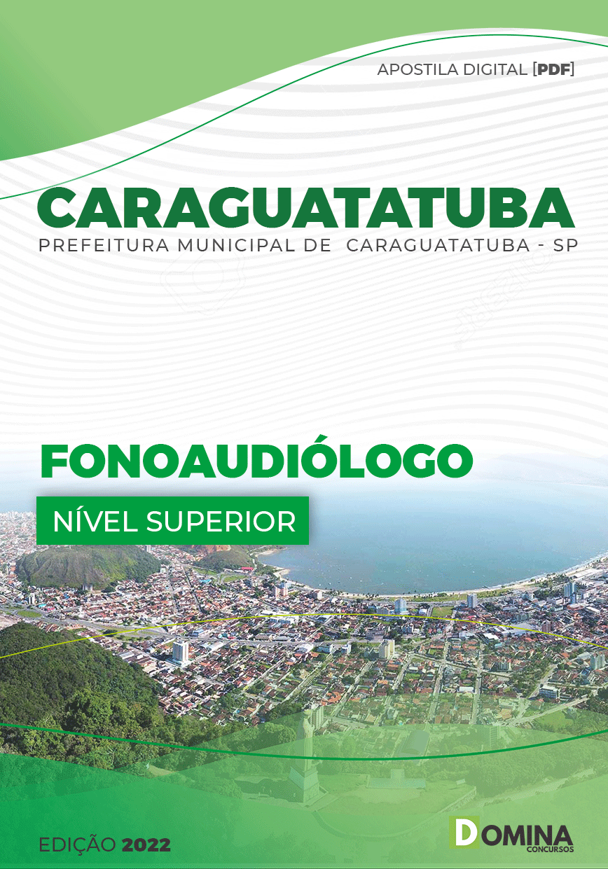 Apostila Pref Caraguatatuba SP 2022 Fonoaudiólogo