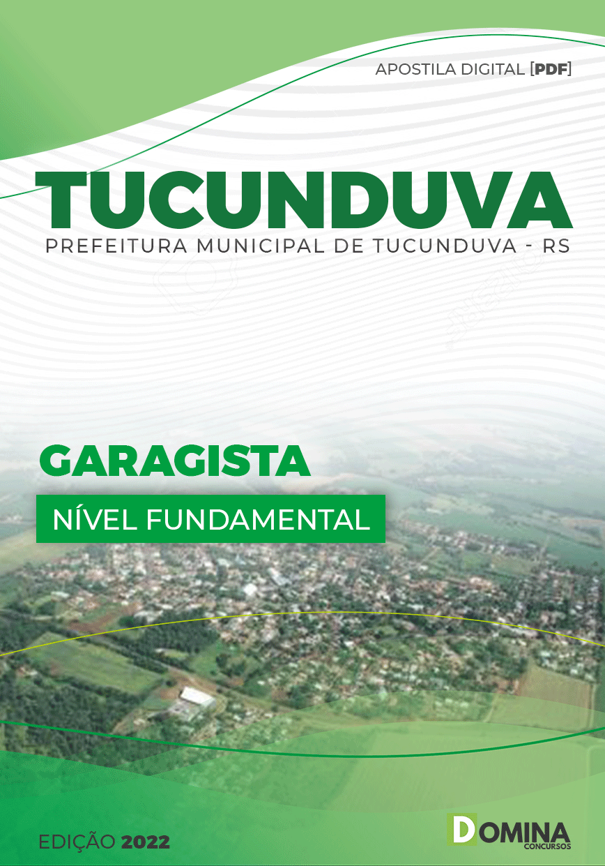 Apostila Concurso Pref Tucunduva RS 2022 Garagista