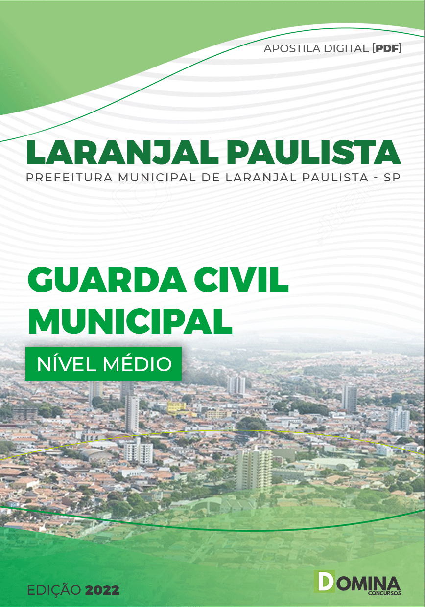 Apostila Pref Laranjal Paulista SP 2022 Guarda Civil Municipal