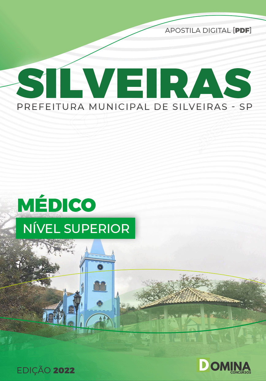 Apostila Digital Concurso Público Pref Silveiras SP 2022 Médico