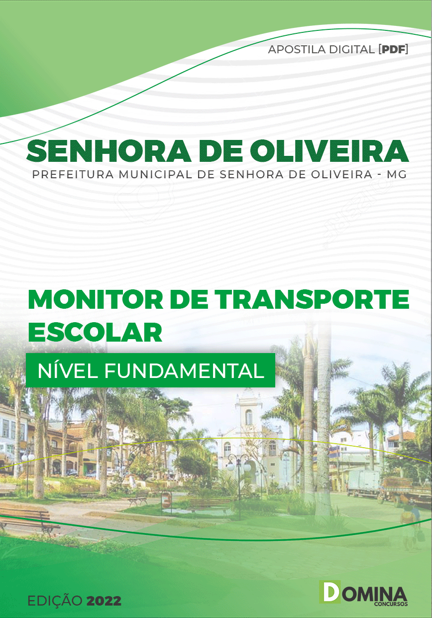 Apostila Pref Senhora Oliveira MG 2022 Monitor Transporte Escolar