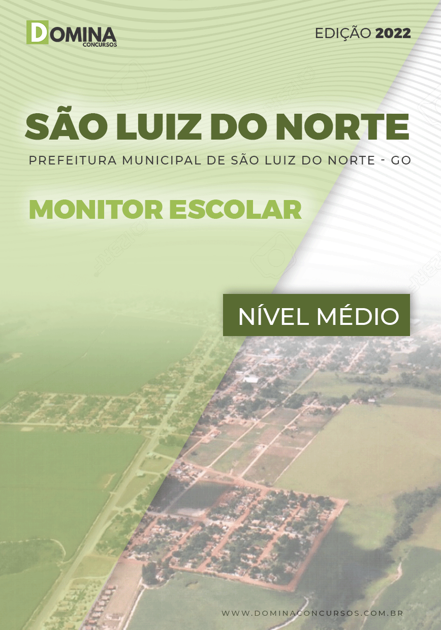Apostila Pref São Luis Norte GO 2022 Monitor Escolar