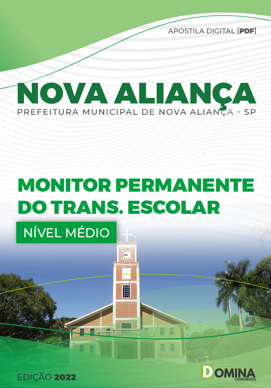 Apostila Pref Nova Aliança SP 2022 Monitor Perm Transp Escolar