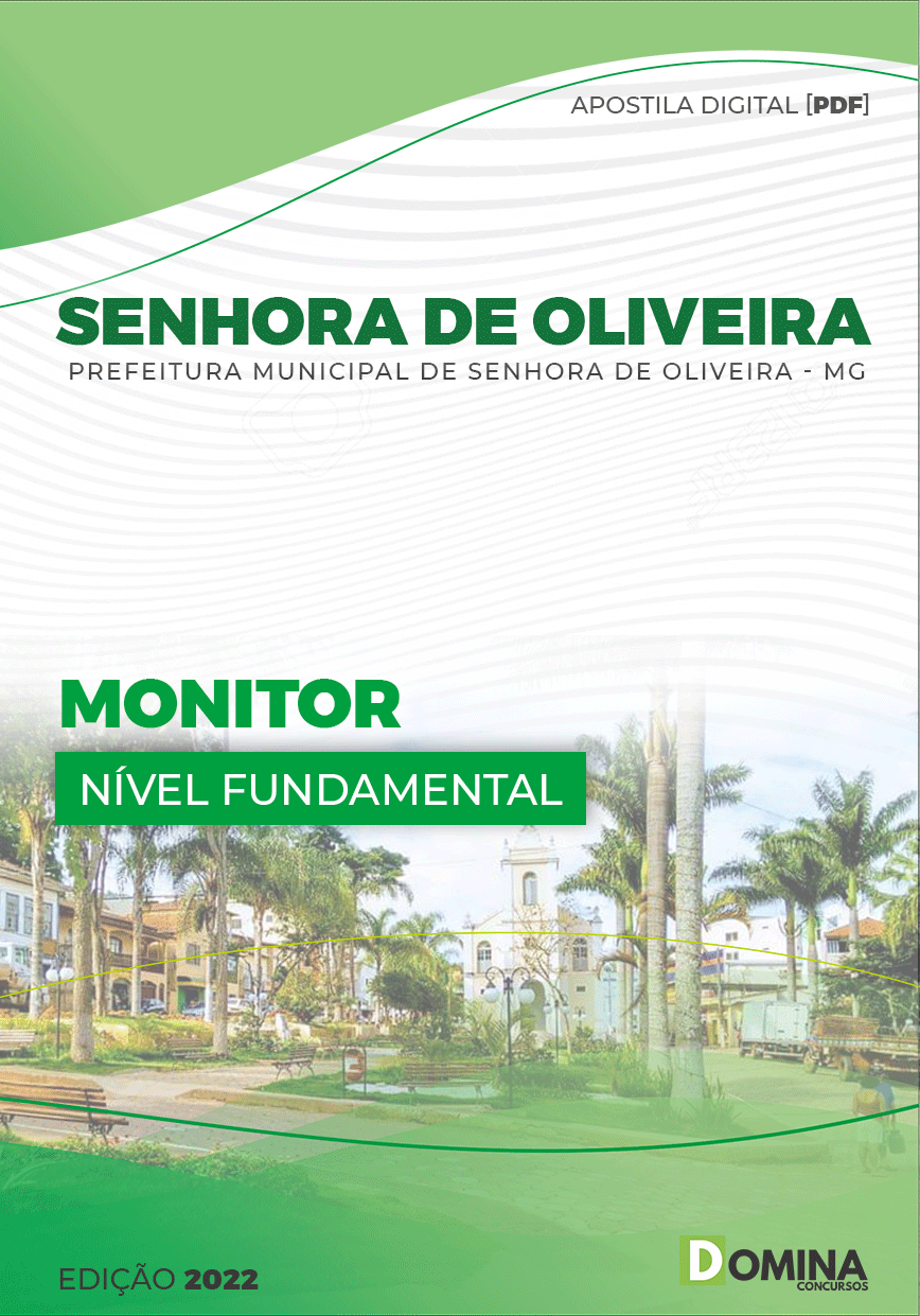 Apostila Digital Pref Senhora Oliveira MG 2022 Monitor