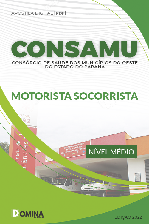 Apostila Concurso CONSAMU PR 2022 Motorista Socorrista