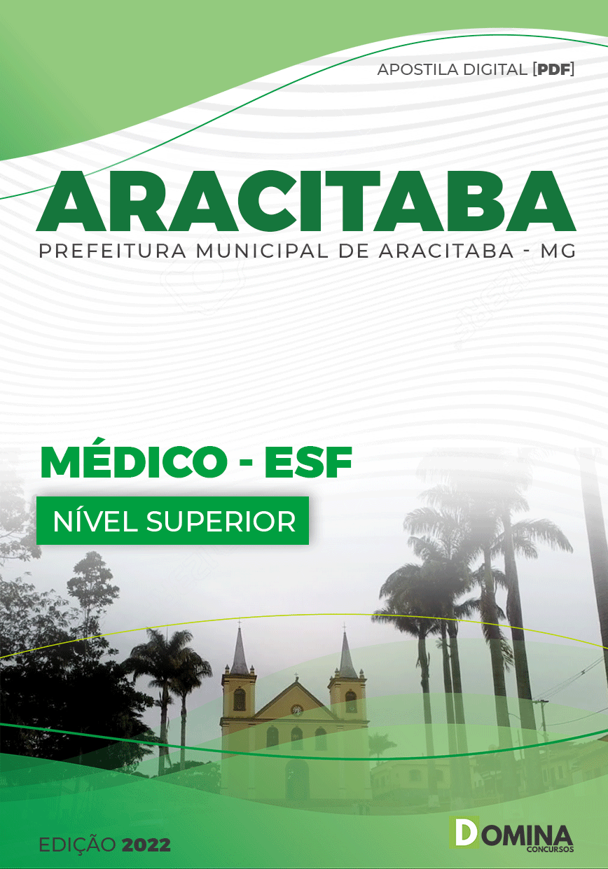 Apostila Digital Pref Aracitaba MG 2022 Médico CRAS