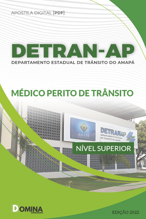 Apostila Digital DETRAN AP 2022 Médico Perito de Trânsito