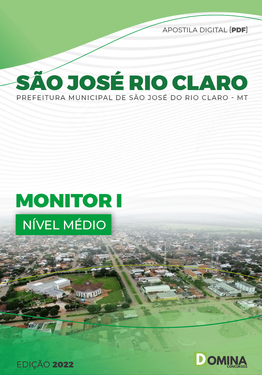 Apostila Pref São José Rio Claro MT 2022 Monitor I