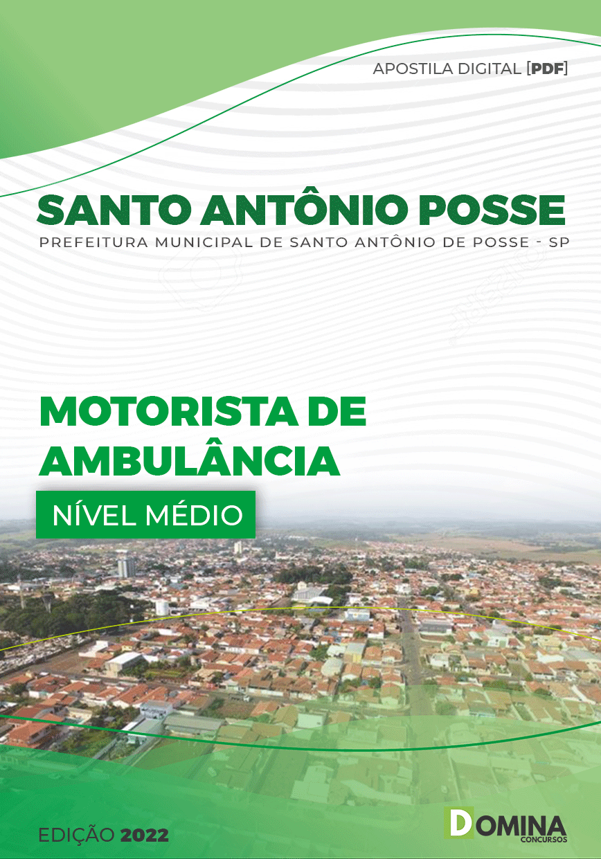 Apostila Pref Santo Antônio Posse SP 2022 Motorista de Ambulância