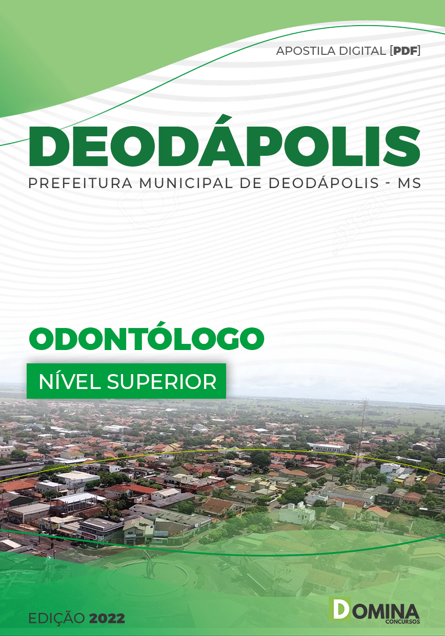 Apostila Concurso Pref Deodápolis MS 2022 Odontologo