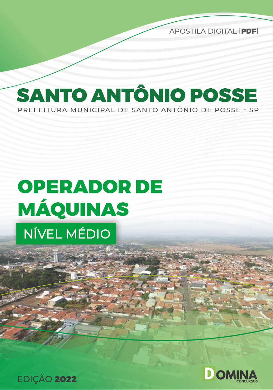 Apostila Pref Santo Antônio Posse SP 2022 Operador de Máquinas